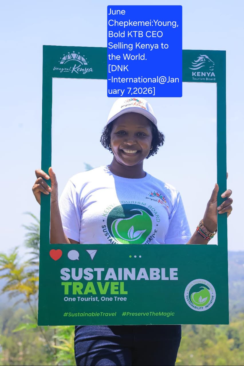June Chepkemei:Young,Bold KTB CEO Selling Kenya to the World.