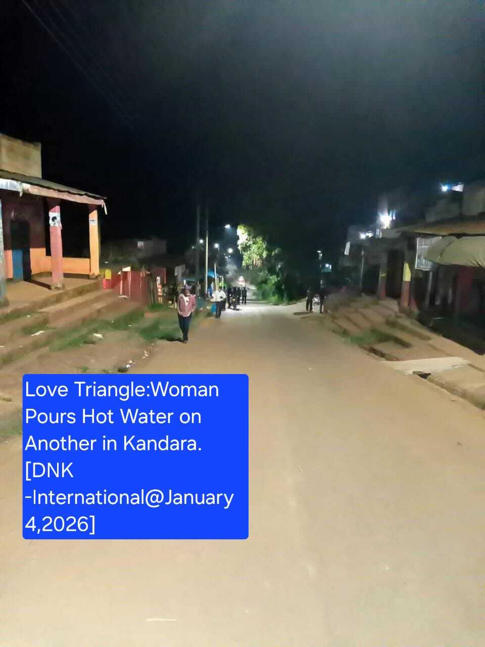 Love Triangle:Woman Pours Hot Water on  Another in Kandara