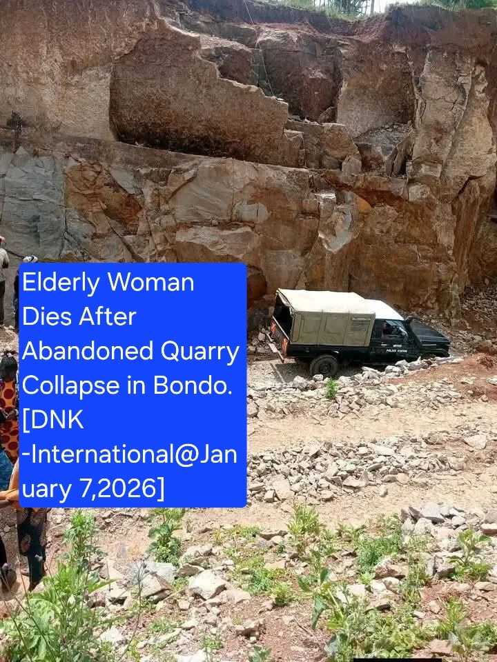 Elderly Woman Dies After Abandoned Quarry Collapses in Bondo