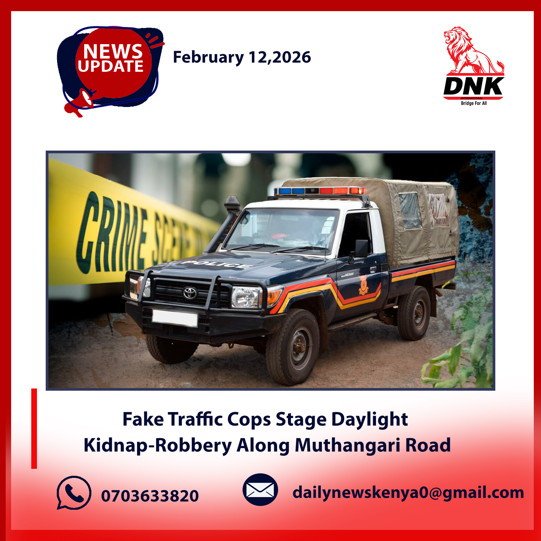 Fake Traffic Cops Stage Daylight Kidnap-Robbery Along Muthangari Road